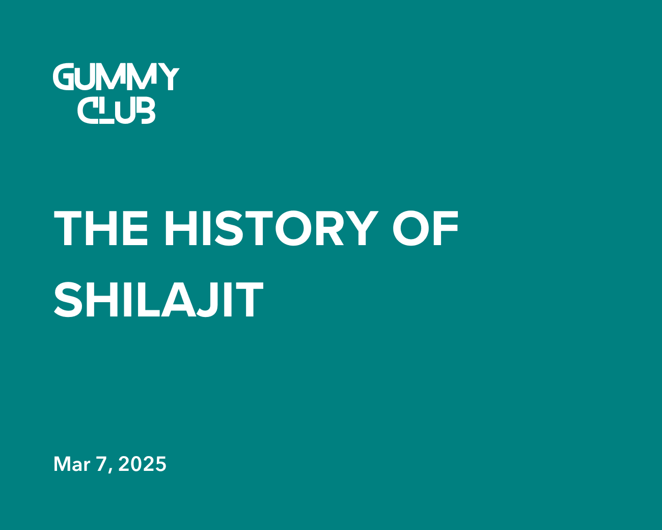 The History of Shilajit: Nature’s Ancient Secret for Wellness - Gummy Club®